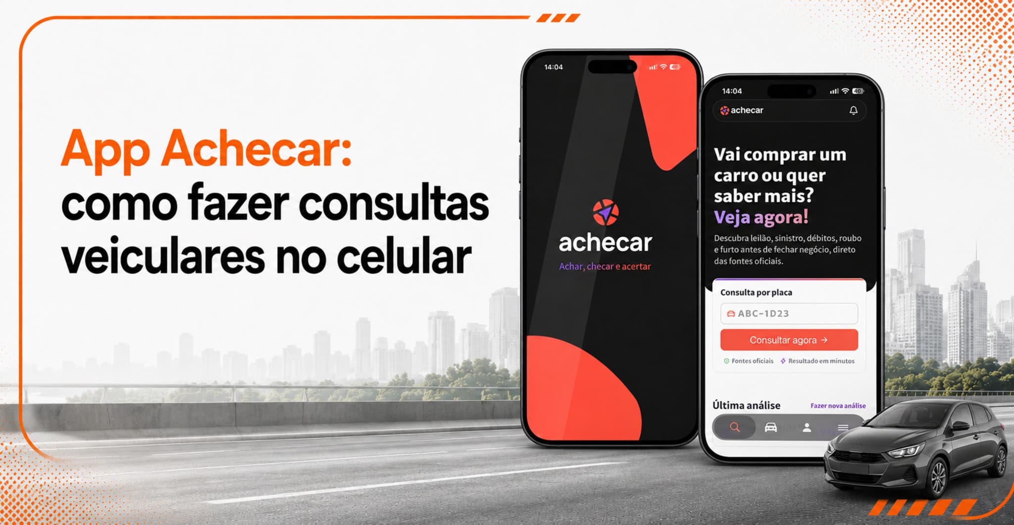 App Achecar: veja como fazer consultas veiculares no celular